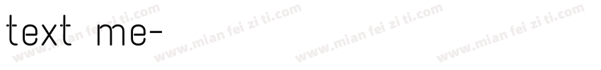 text me字体转换